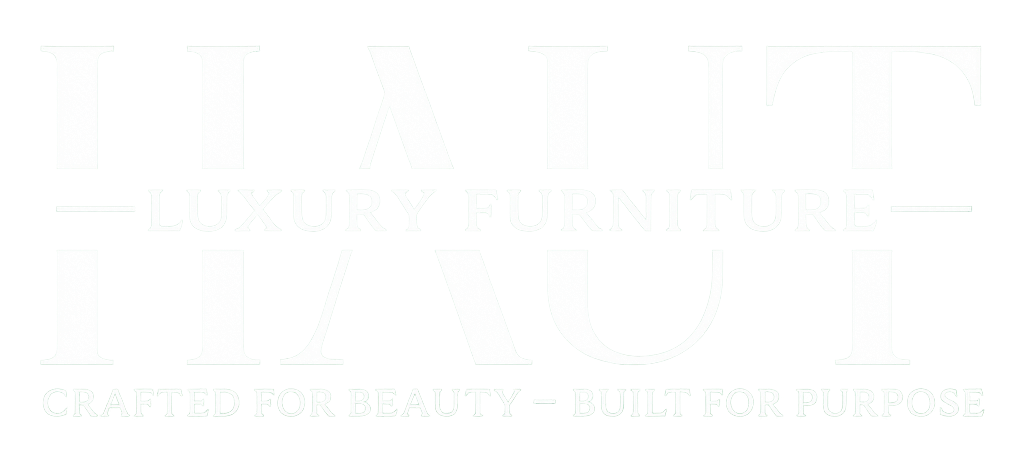 HAUT Luxury Furniture